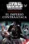 [Star Wars Junior Novelizations 05] • Episodio v · El Imperio Contraataca (Novelización Juvenil)